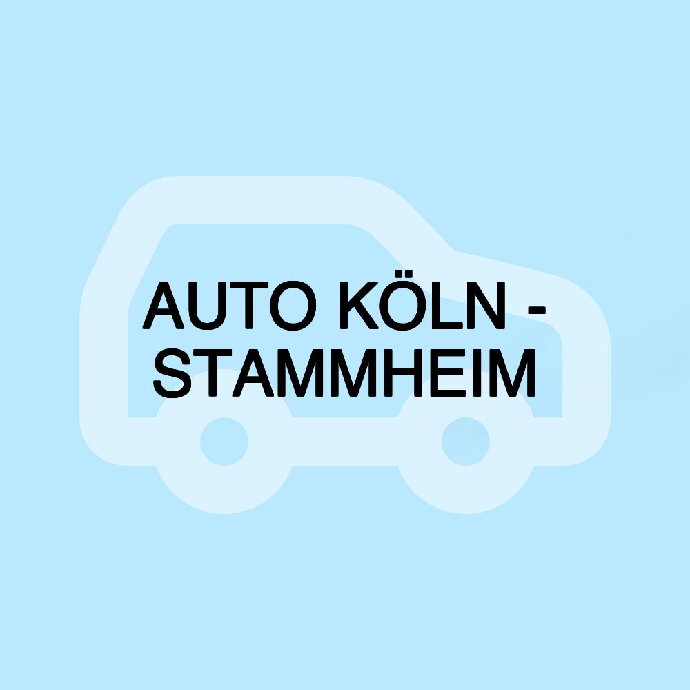 AUTO KÖLN - STAMMHEIM