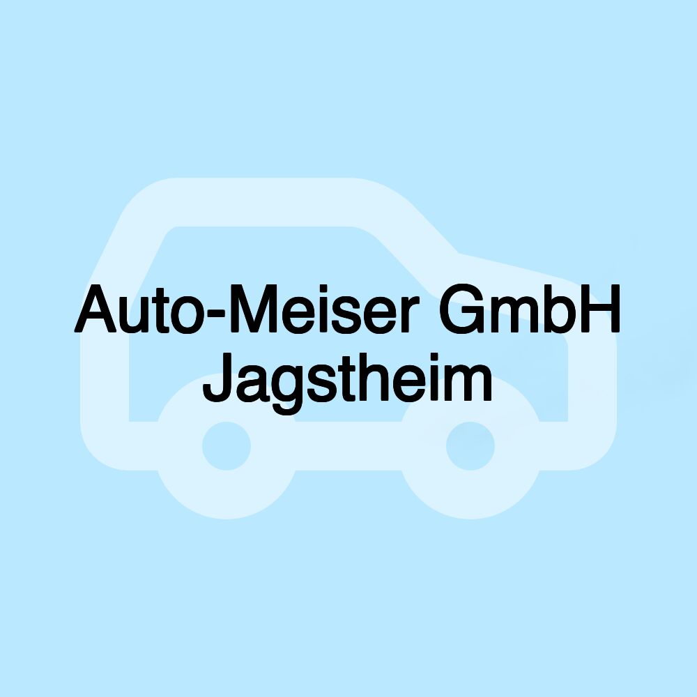 Auto-Meiser GmbH Jagstheim