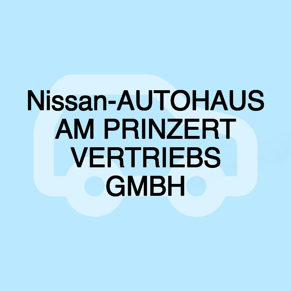 Nissan-AUTOHAUS AM PRINZERT VERTRIEBS GMBH