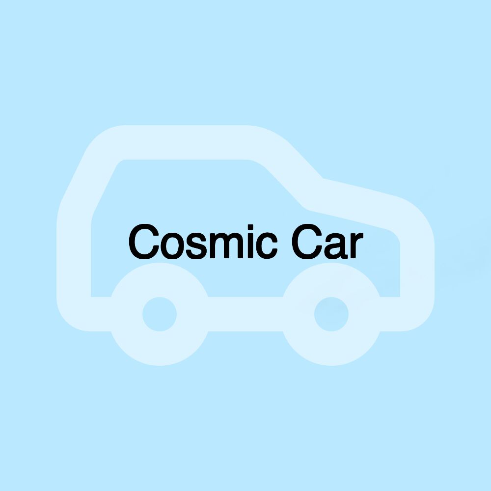 Cosmic Car