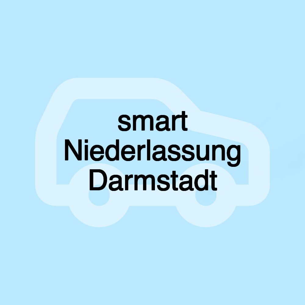 smart Niederlassung Darmstadt