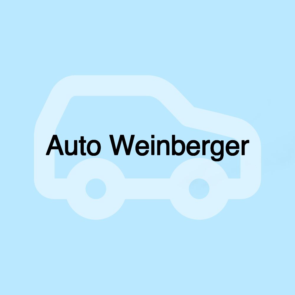 Auto Weinberger