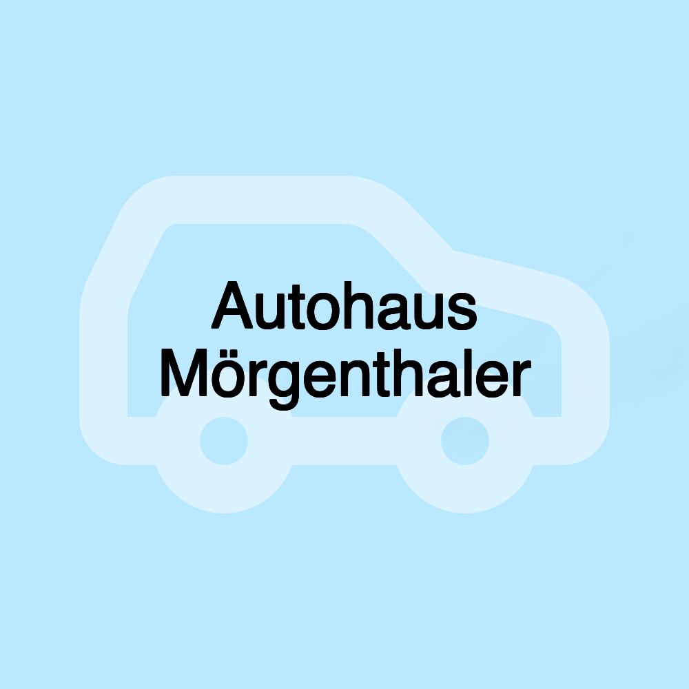 Autohaus Mörgenthaler