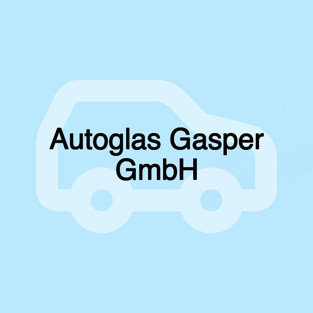 Autoglas Gasper GmbH