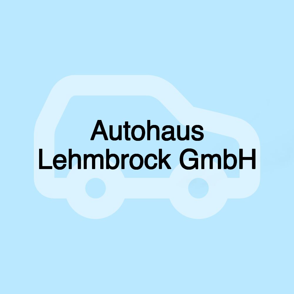 Autohaus Lehmbrock GmbH