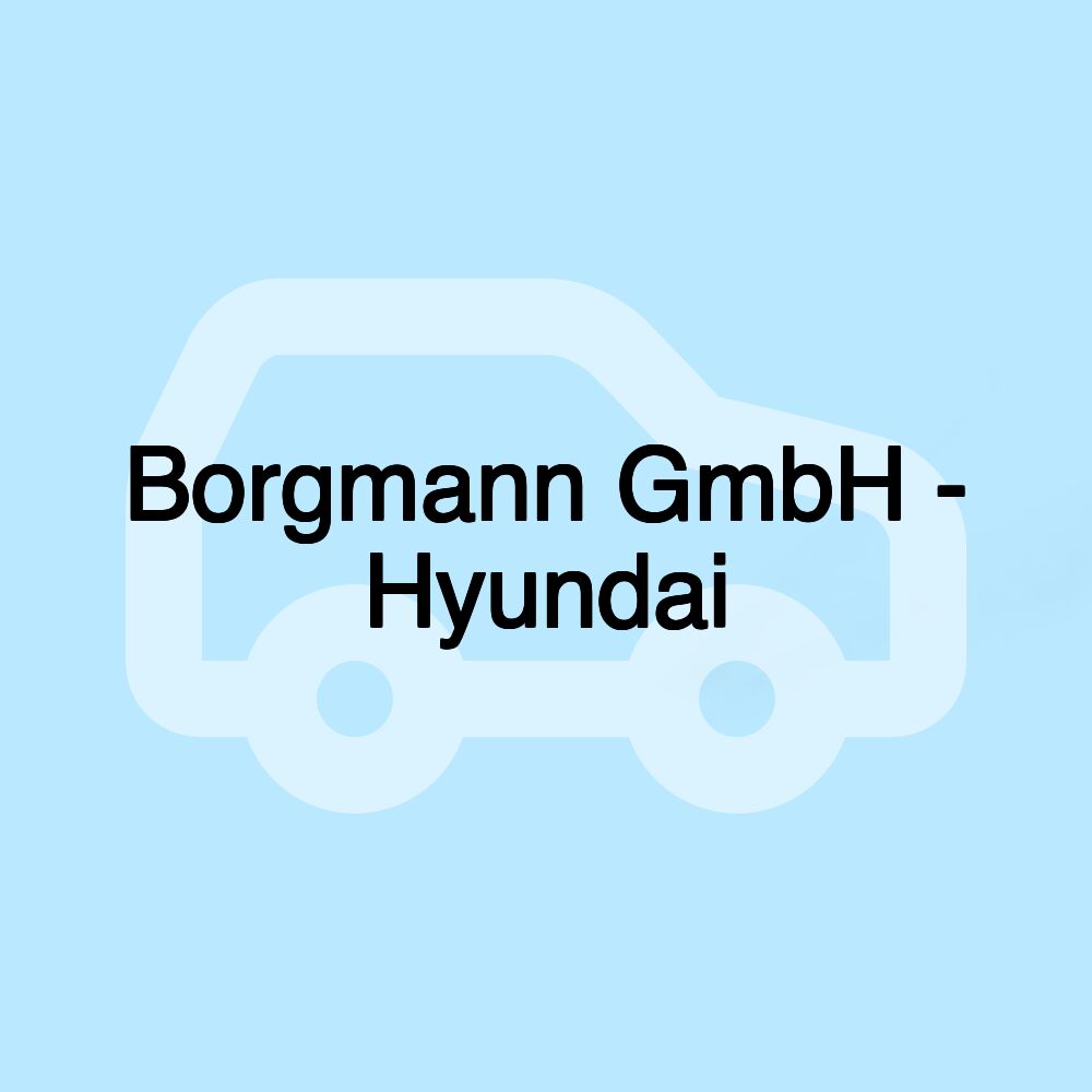 Borgmann GmbH - Hyundai