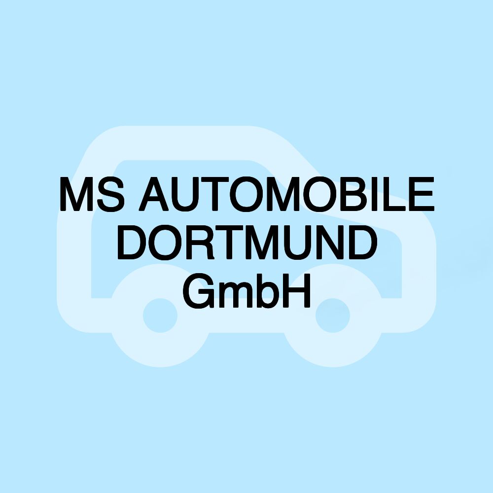 MS AUTOMOBILE DORTMUND GmbH