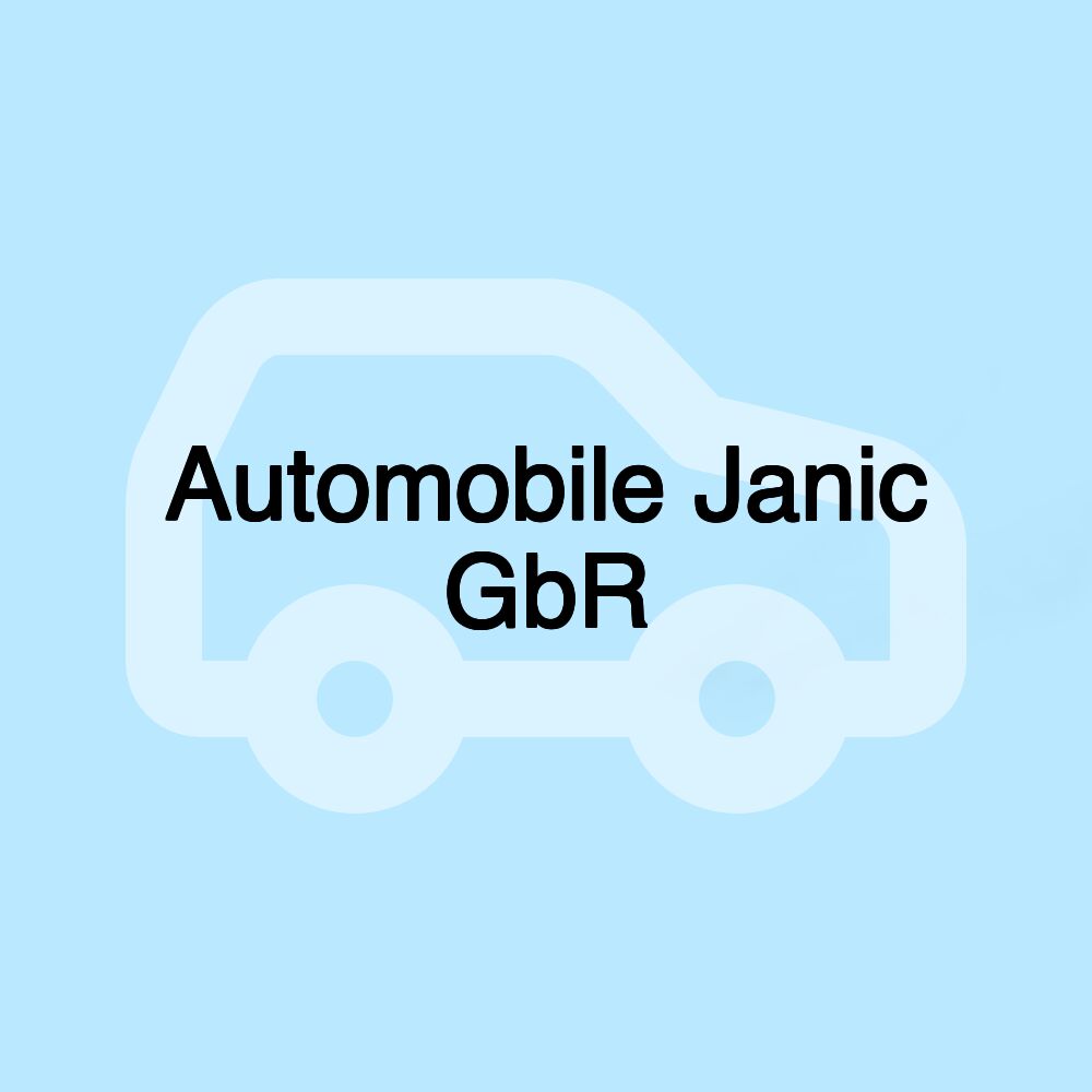 Automobile Janic GbR