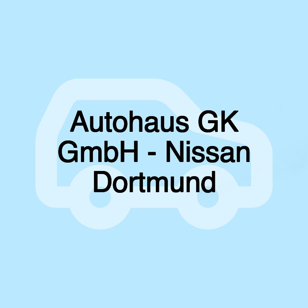 Autohaus GK GmbH - Nissan Dortmund