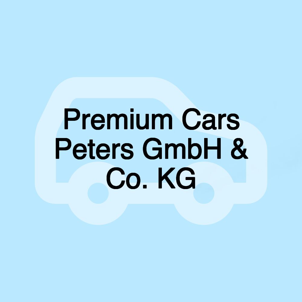 Premium Cars Peters GmbH & Co. KG