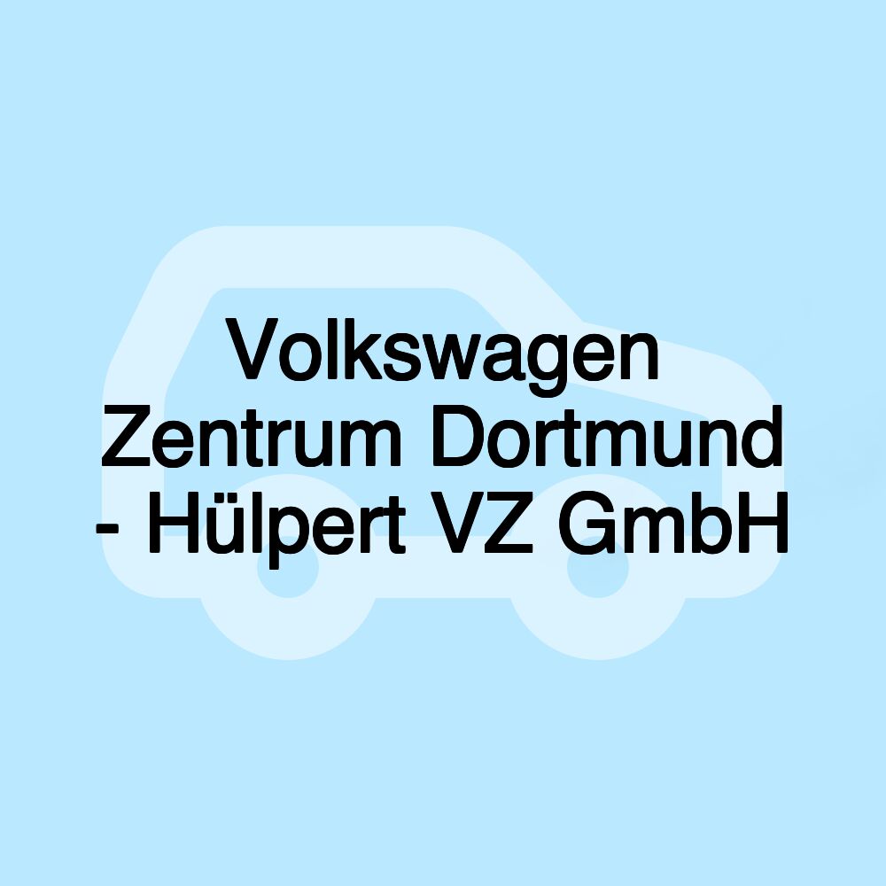 Volkswagen Zentrum Dortmund - Hülpert VZ GmbH