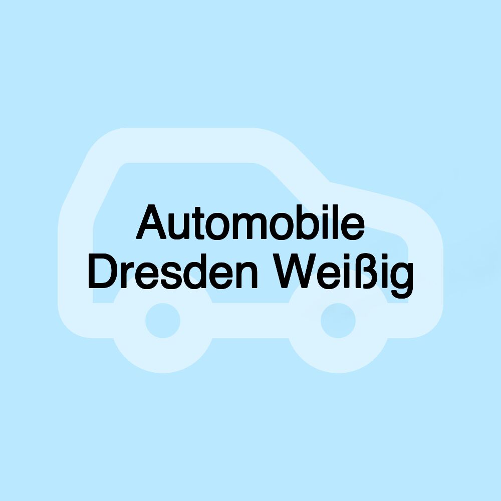 Automobile Dresden Weißig