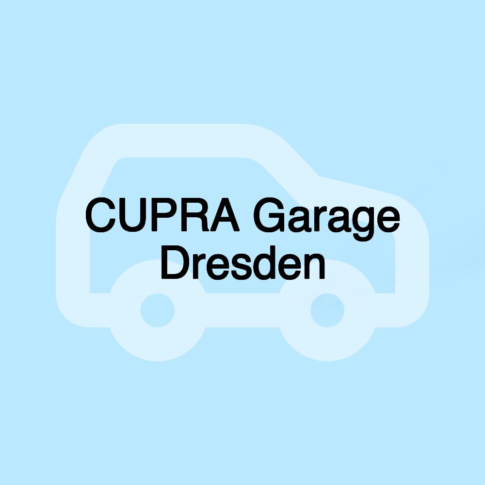 CUPRA Garage Dresden