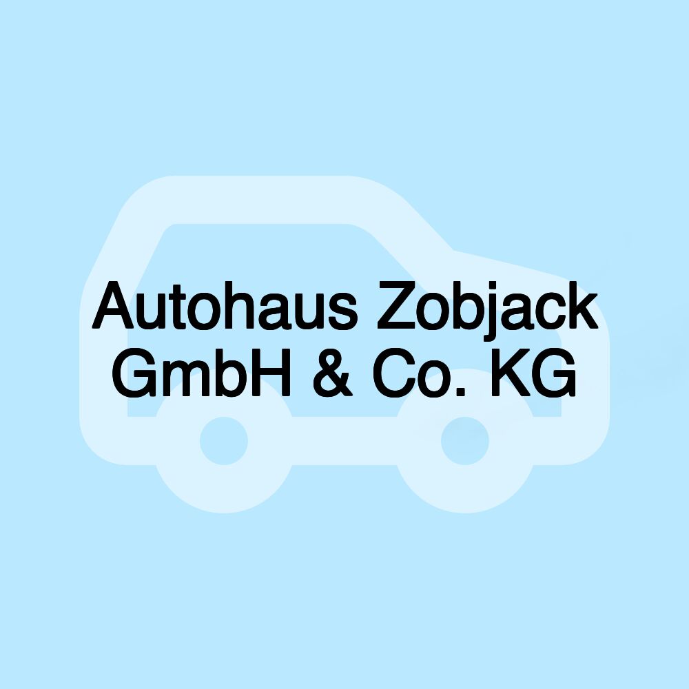 Autohaus Zobjack GmbH & Co. KG