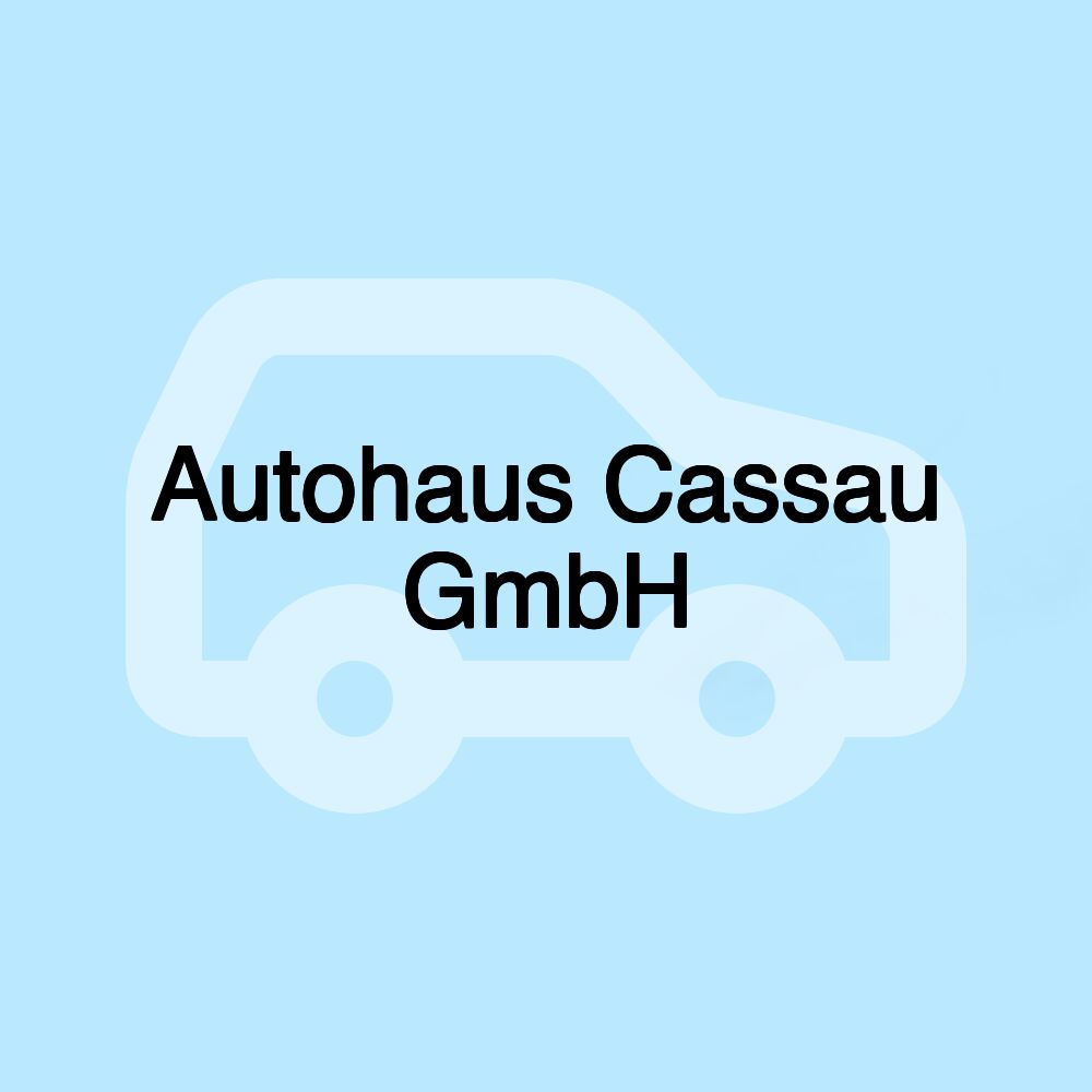 Autohaus Cassau GmbH