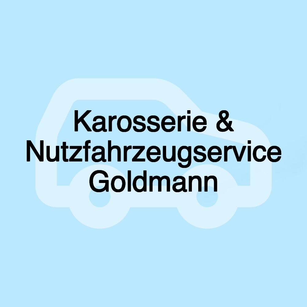 Karosserie & Nutzfahrzeugservice Goldmann