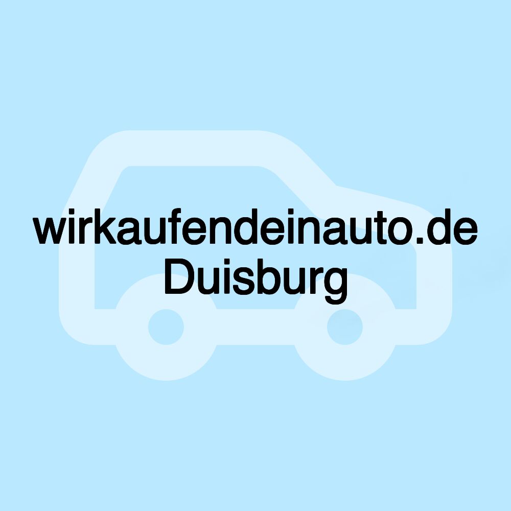 wirkaufendeinauto.de Duisburg