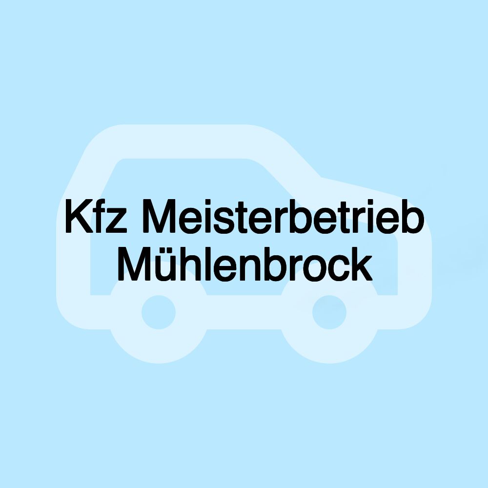 Kfz Meisterbetrieb Mühlenbrock