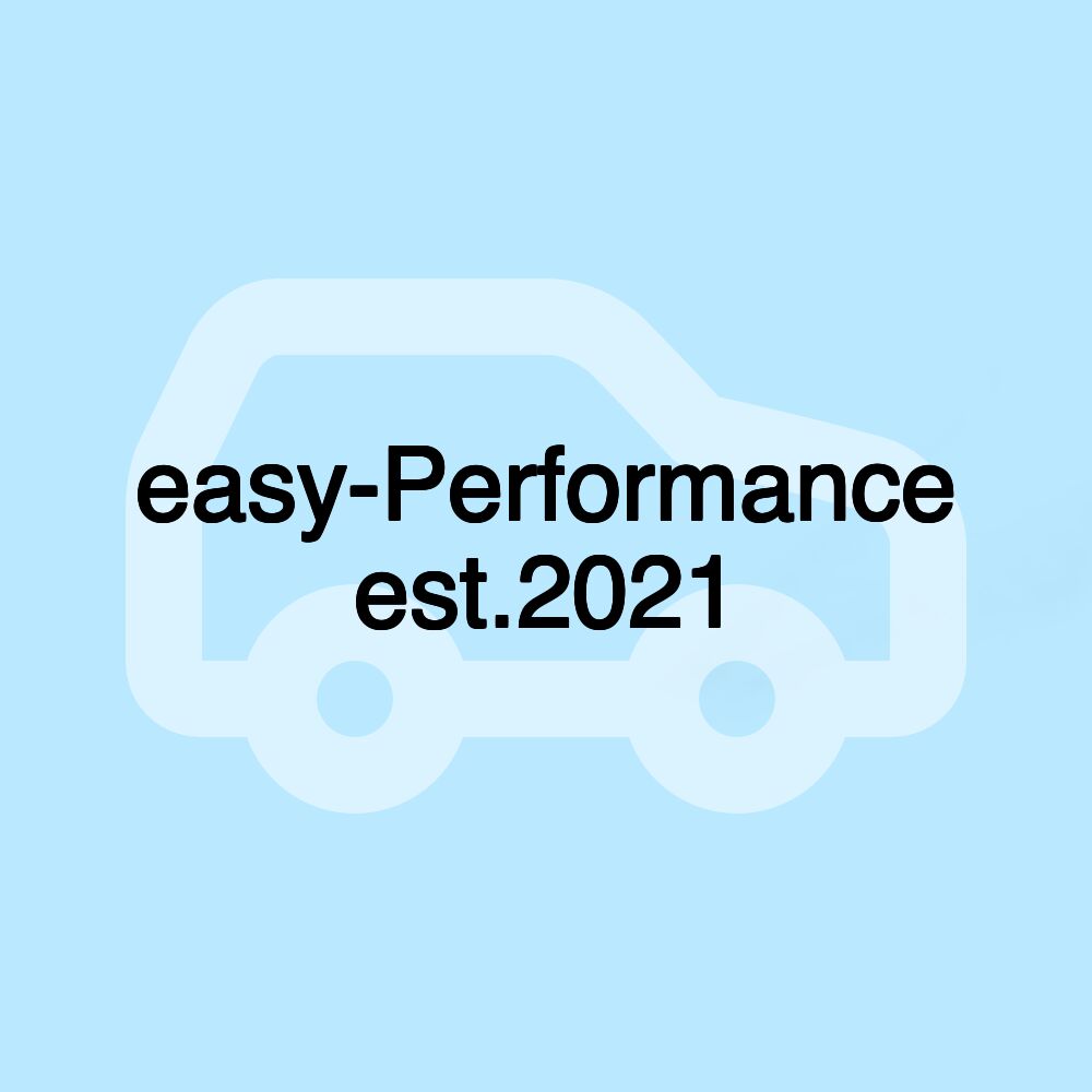 easy-Performance est.2021