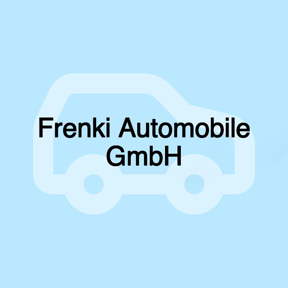 Frenki Automobile GmbH