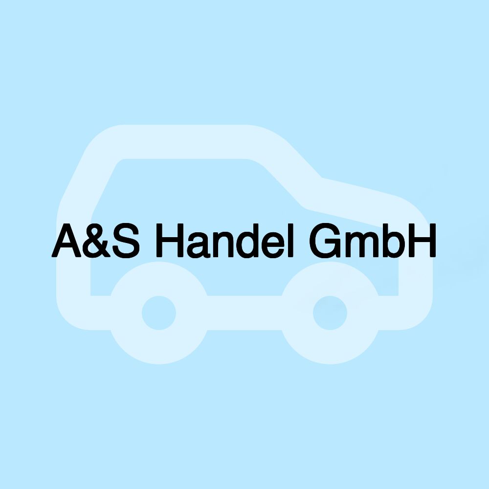 A&S Handel GmbH