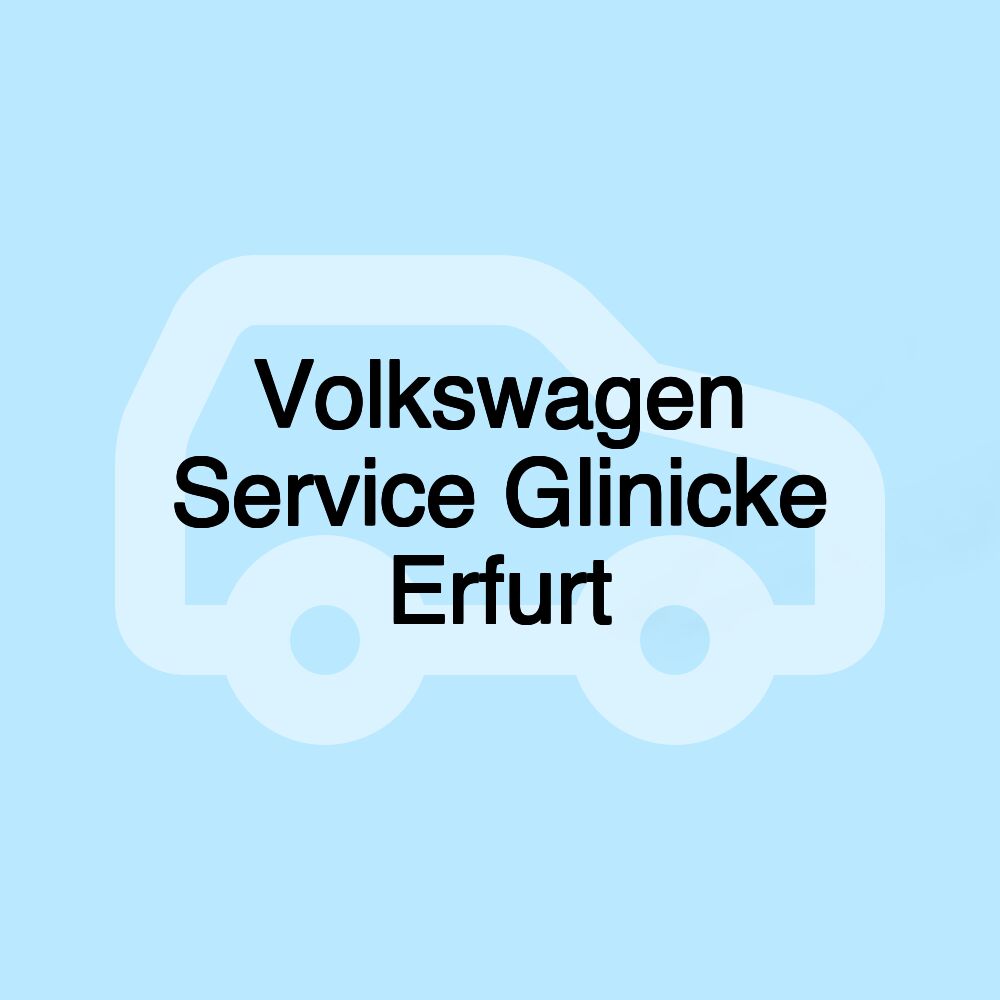 Volkswagen Service Glinicke Erfurt