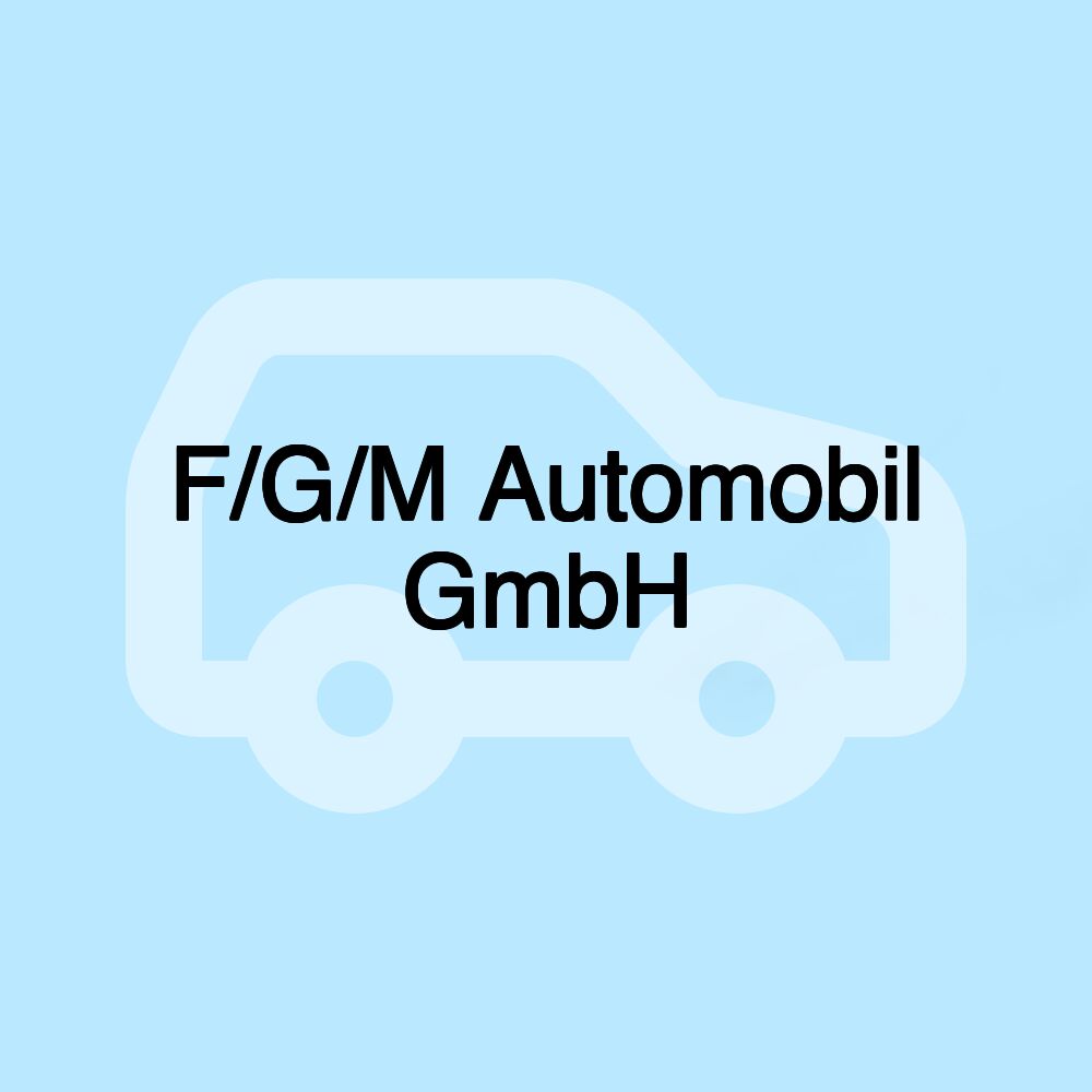 F/G/M Automobil GmbH