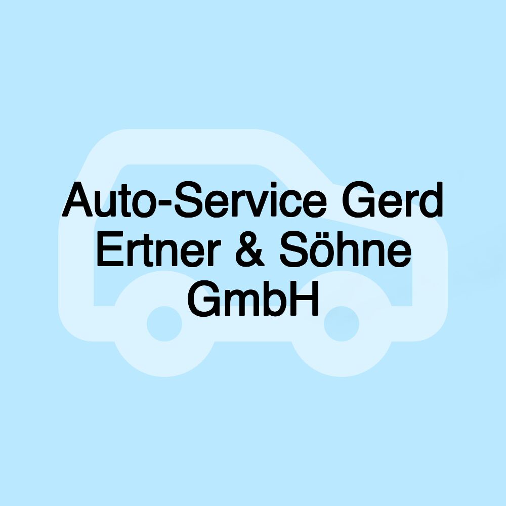 Auto-Service Gerd Ertner & Söhne GmbH