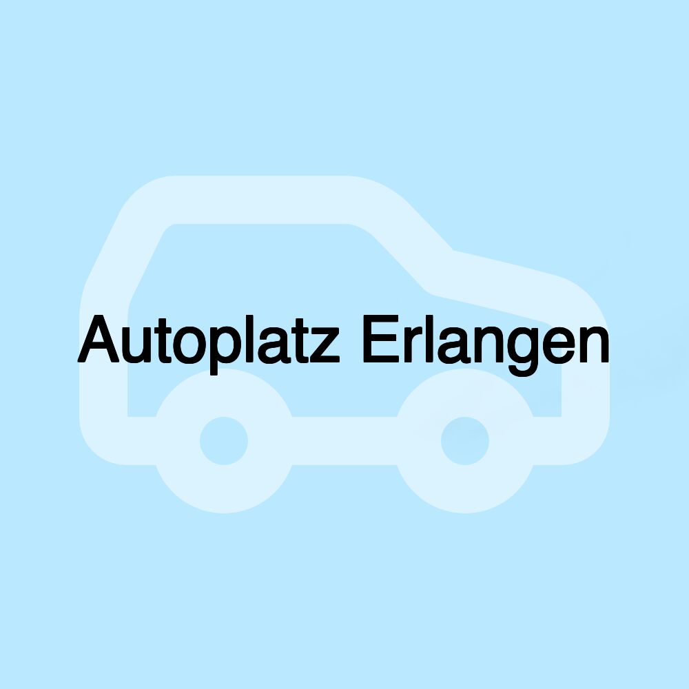 Autoplatz Erlangen