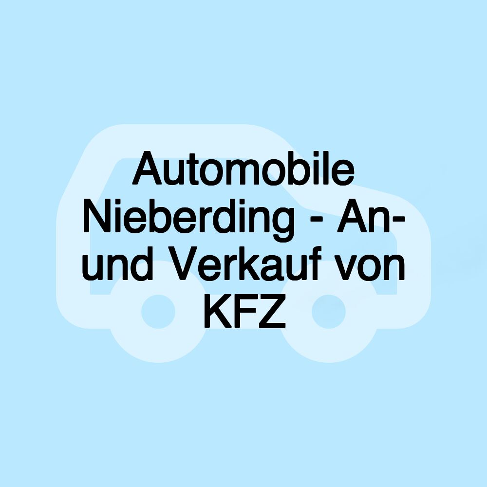 Automobile Nieberding - An- und Verkauf von KFZ