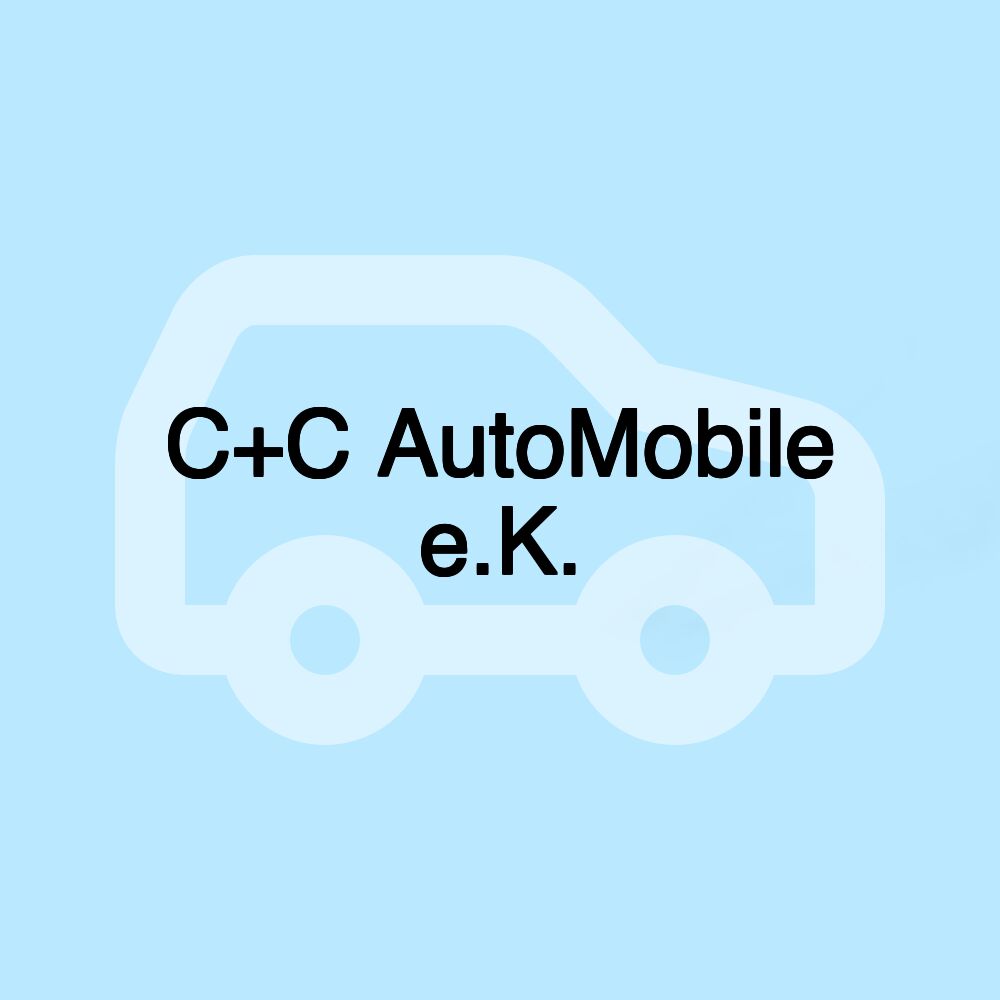 C+C AutoMobile e.K.