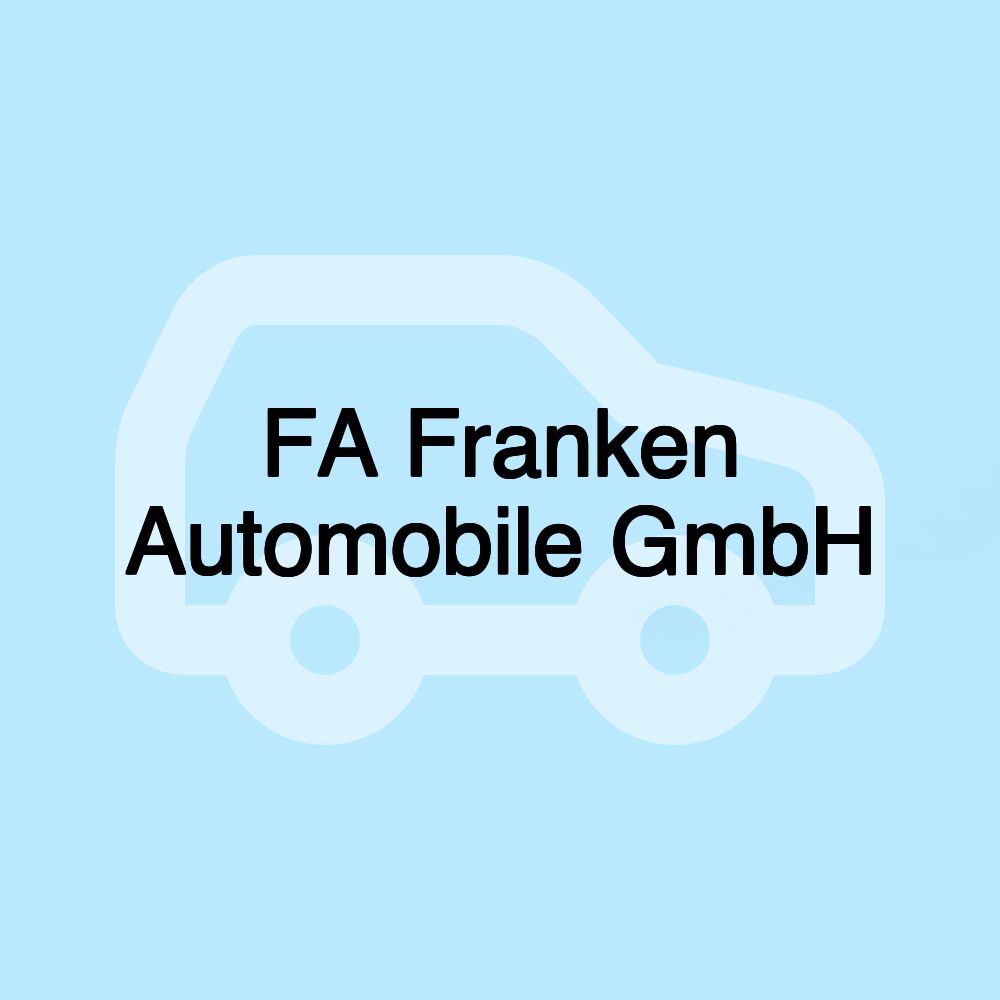 FA Franken Automobile GmbH