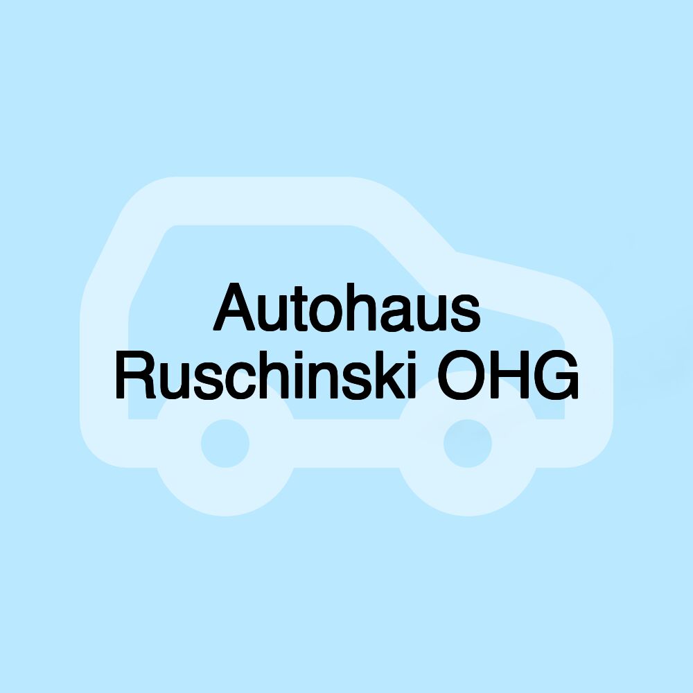 Autohaus Ruschinski OHG