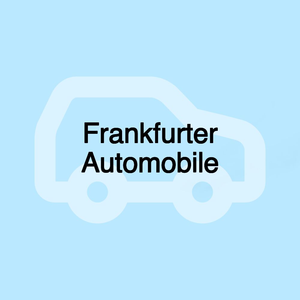 Frankfurter Automobile