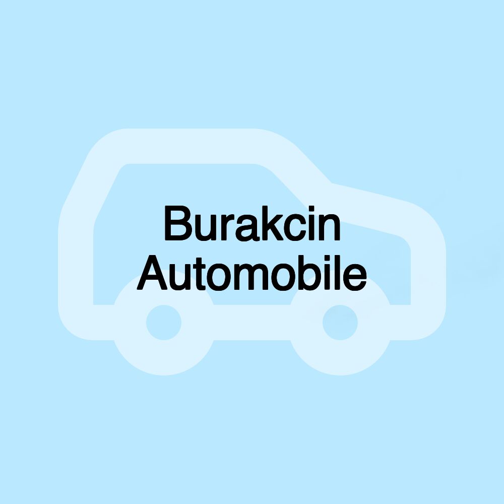 Burakcin Automobile