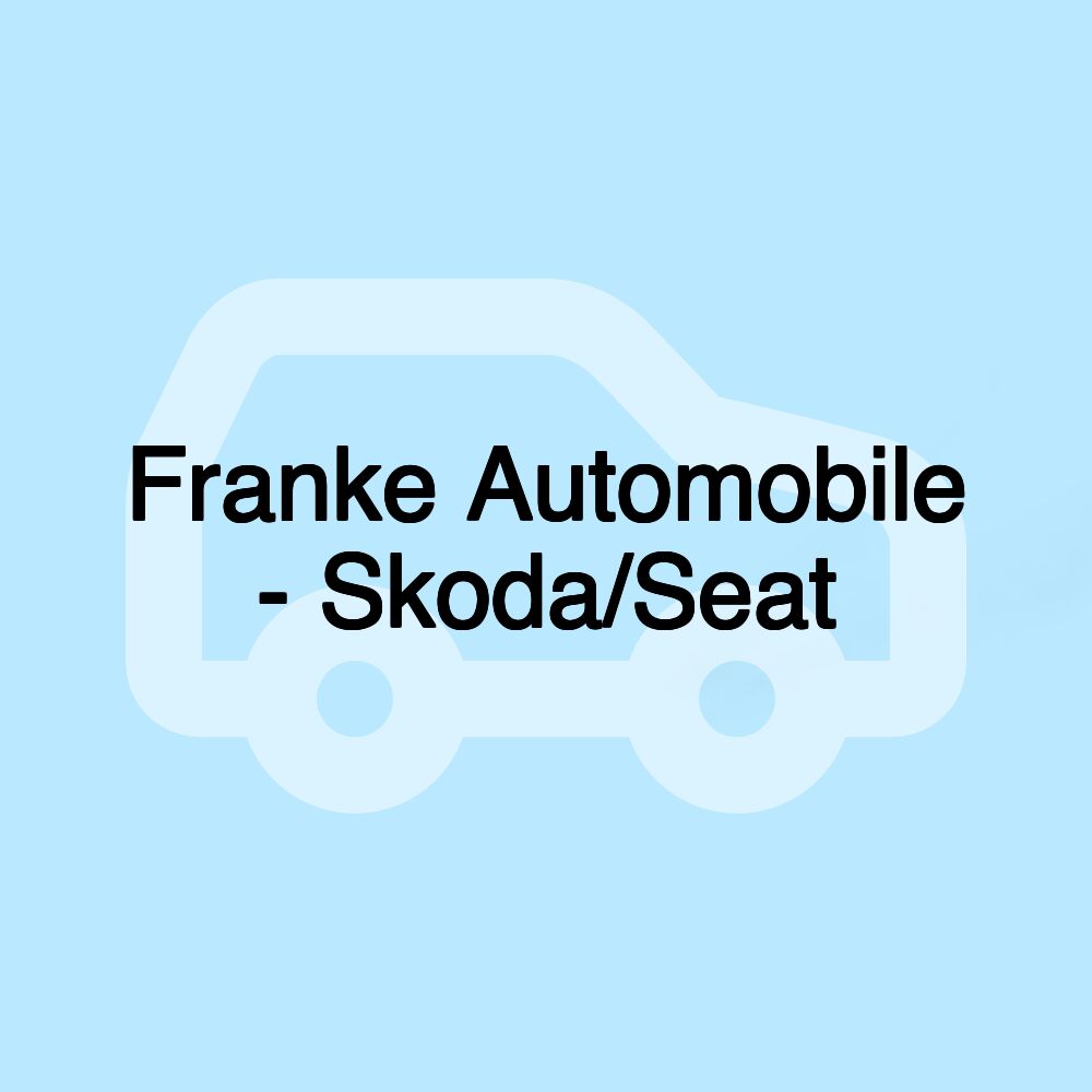 Franke Automobile - Skoda/Seat