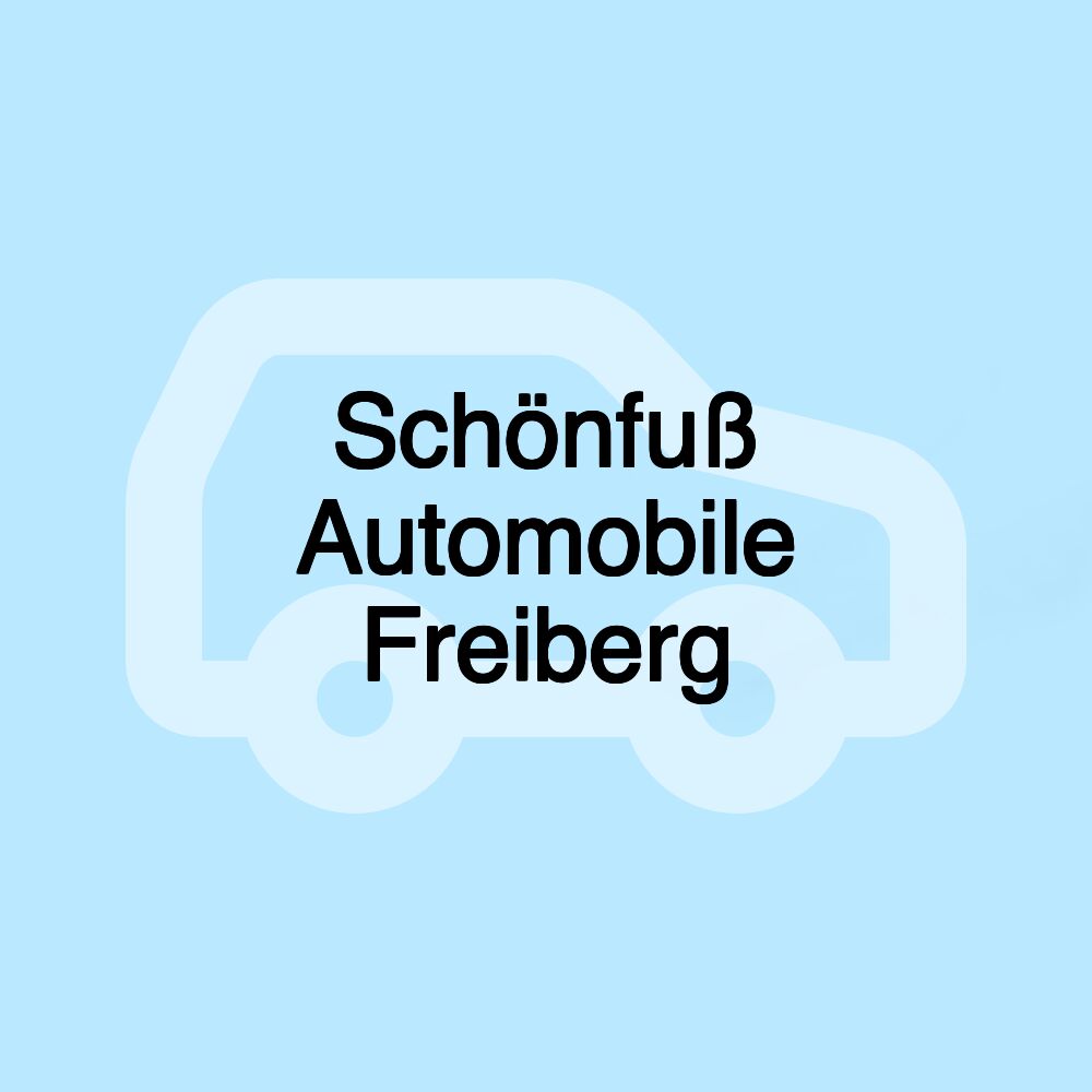 Schönfuß Automobile Freiberg