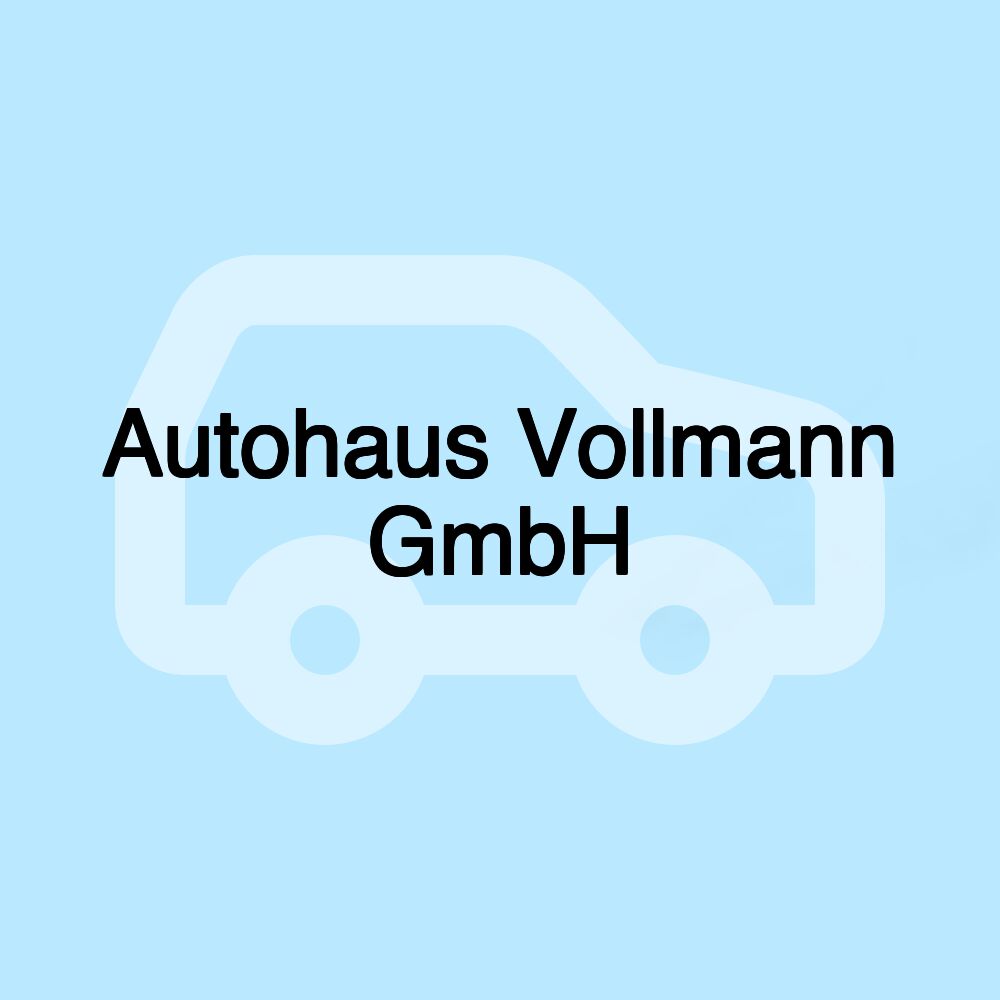 Autohaus Vollmann GmbH