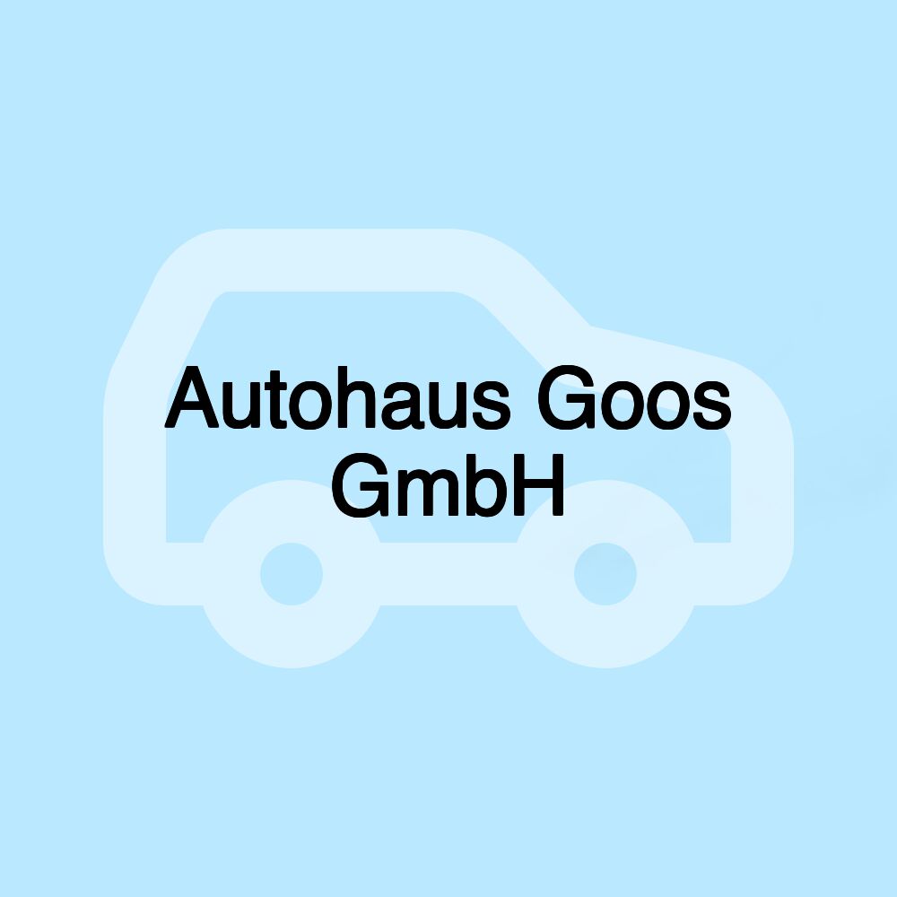 Autohaus Goos GmbH