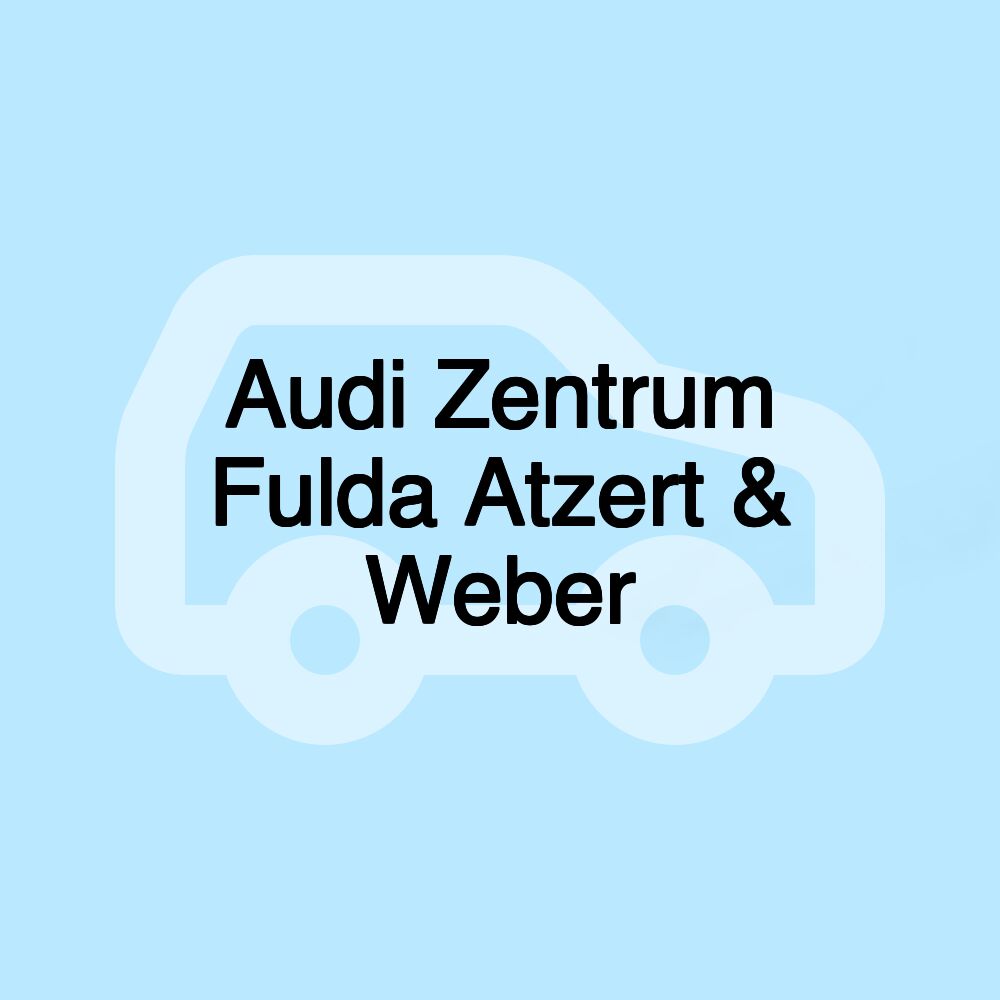 Audi Zentrum Fulda Atzert & Weber