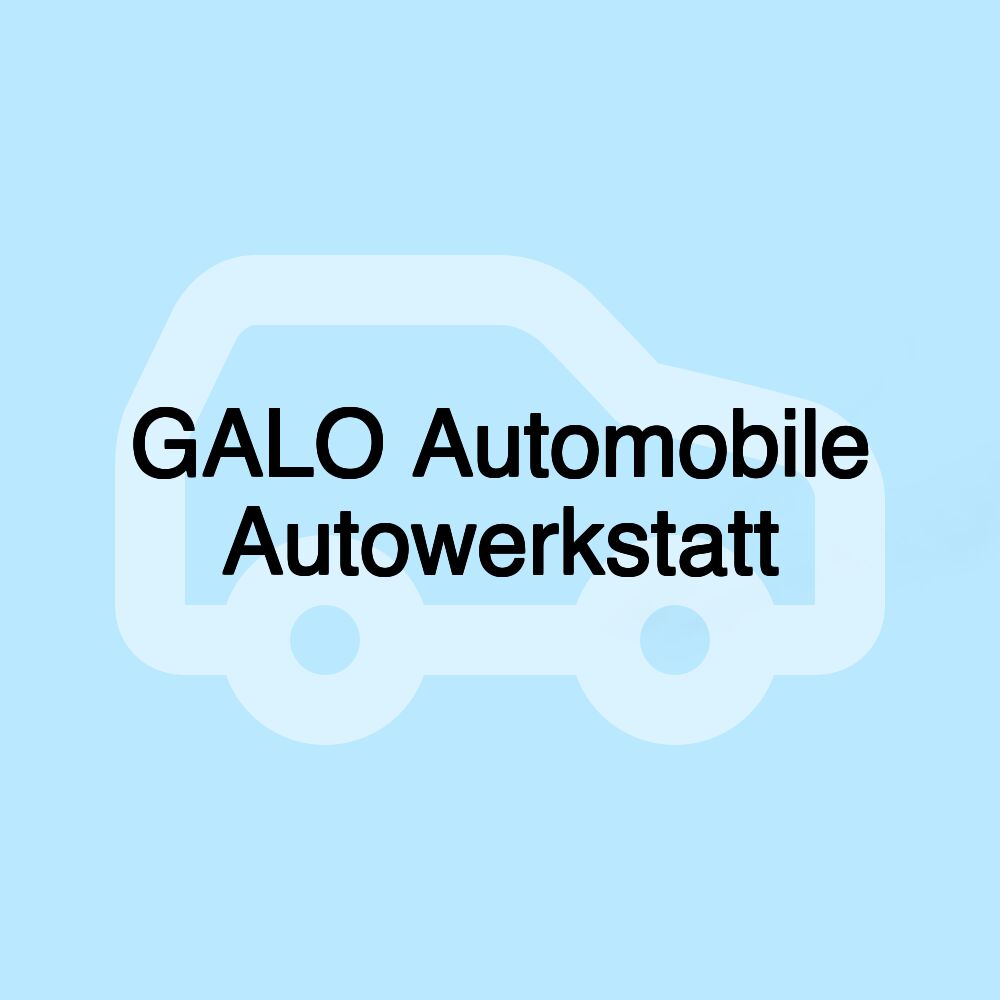 GALO Automobile Autowerkstatt