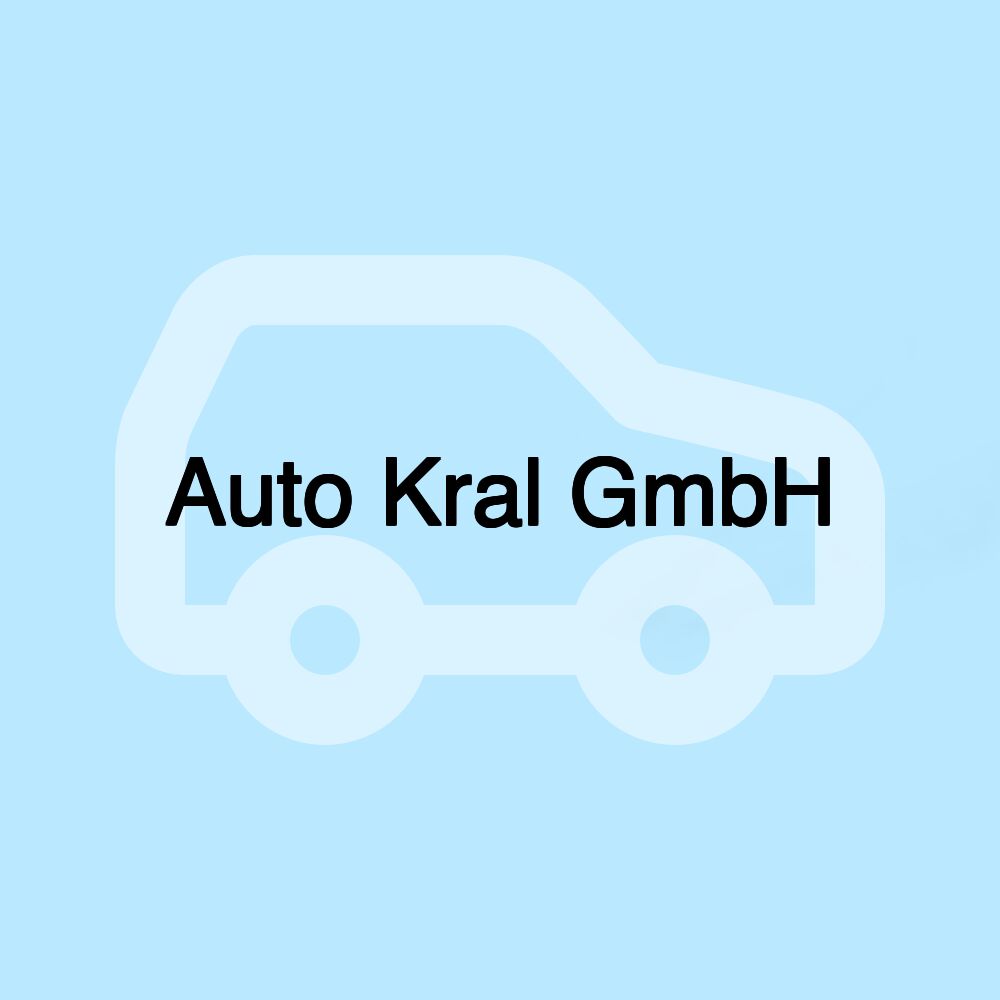 Auto Kral GmbH