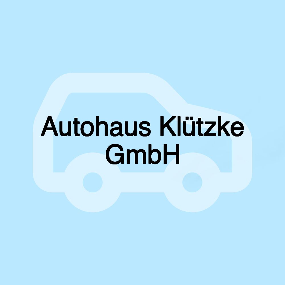 Autohaus Klützke GmbH