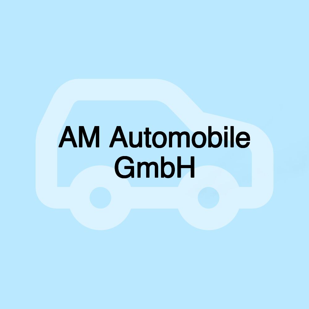 AM Automobile GmbH