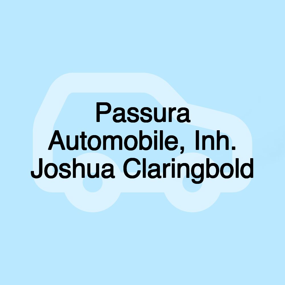 Passura Automobile, Inh. Joshua Claringbold