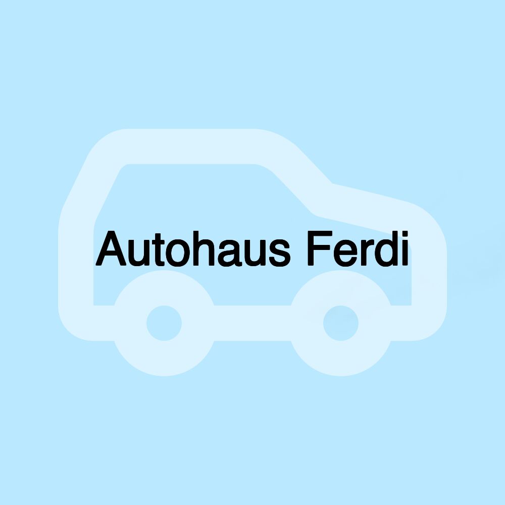 Autohaus Ferdi