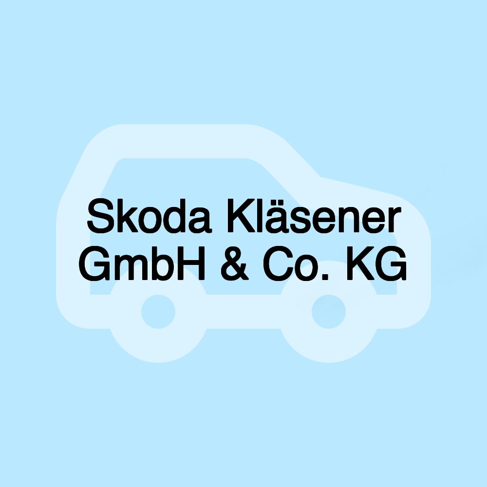 Skoda Kläsener GmbH & Co. KG