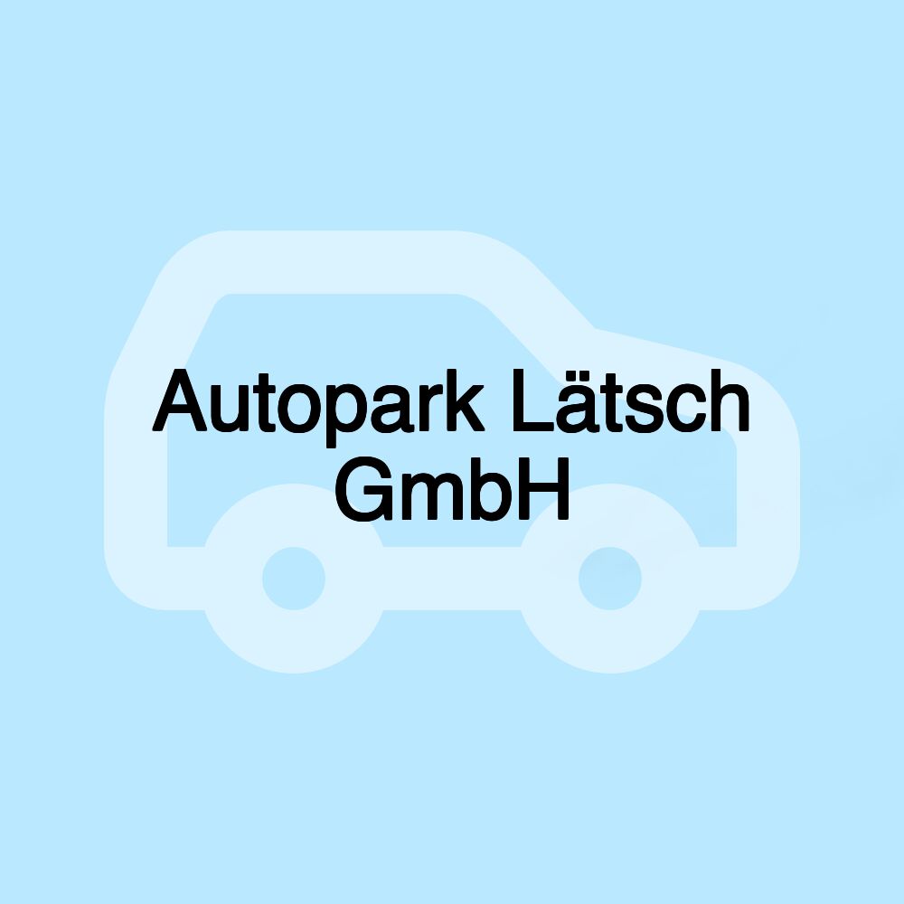 Autopark Lätsch GmbH