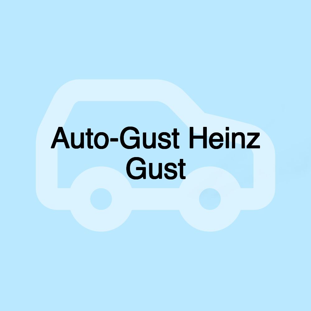 Auto-Gust Heinz Gust