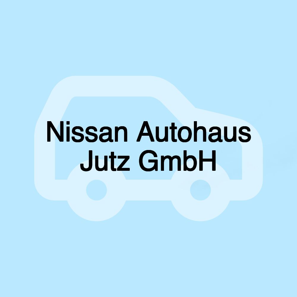 Nissan Autohaus Jutz GmbH